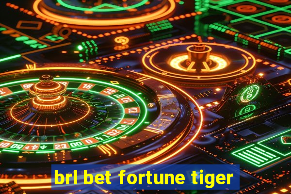 brl bet fortune tiger